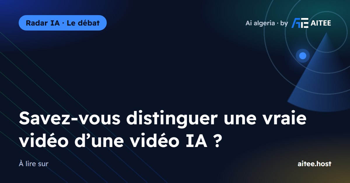 Savez-vous distinguer une vraie vidéo d’une vidéo IA ?