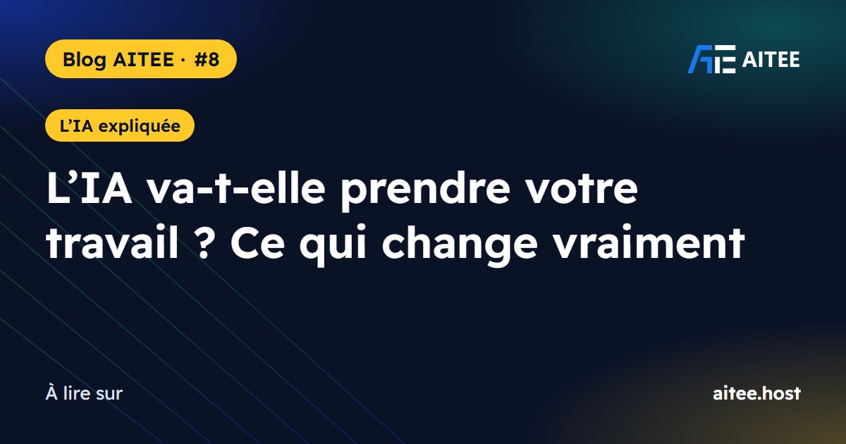 L’IA va-t-elle prendre votre travail ? Ce qui change vraiment
