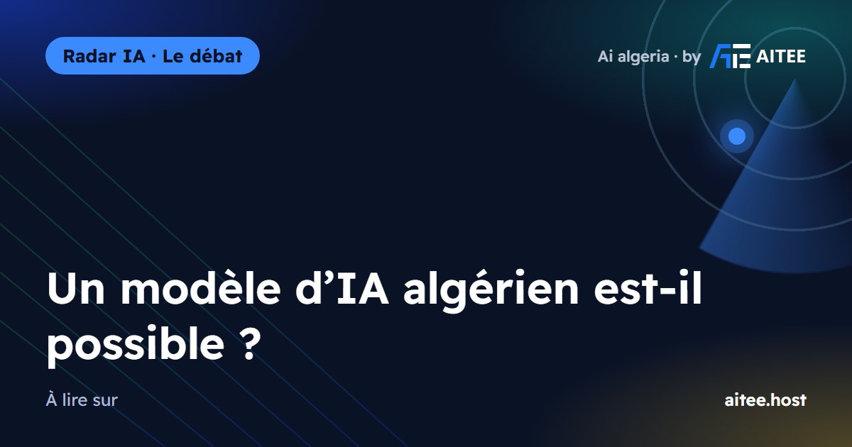 Un modèle d’IA algérien est-il possible ?