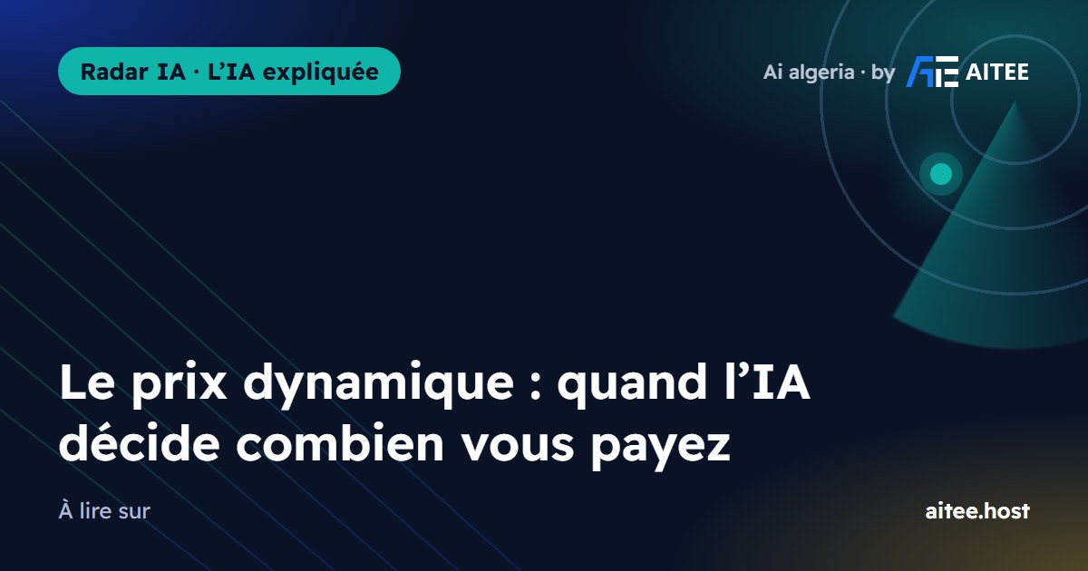 Le prix dynamique : quand l’IA décide combien vous payez
