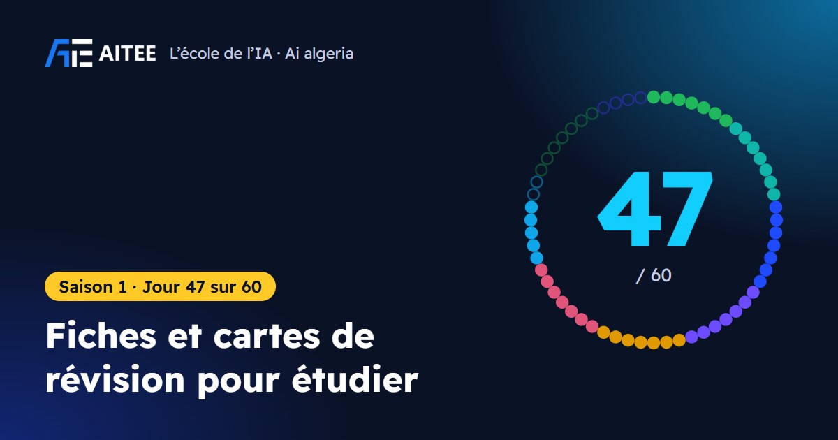 Saison 1 · Jour 47 : Fiches et cartes de révision pour étudier