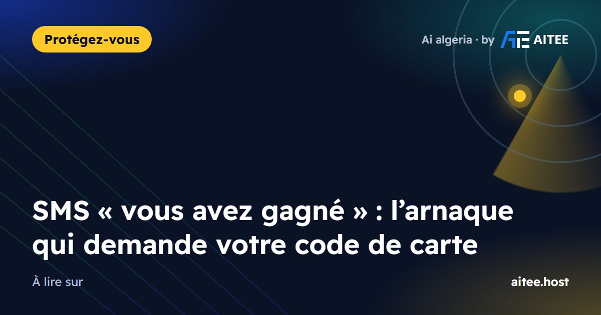 SMS « vous avez gagné » : l’arnaque qui demande votre code de carte